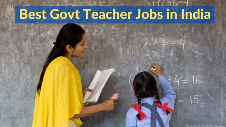 Best Govt Teacher Jobs in India