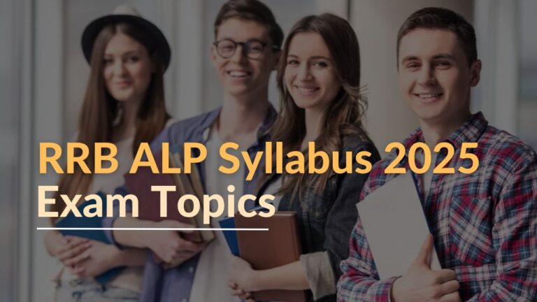 RRB ALP Syllabus 2025: CBT‑1, CBT‑2 & CBAT Exam Topics