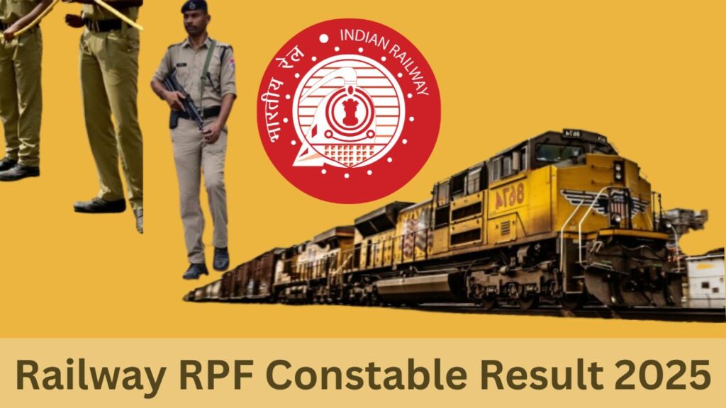 Railway RPF Constable Result 2025