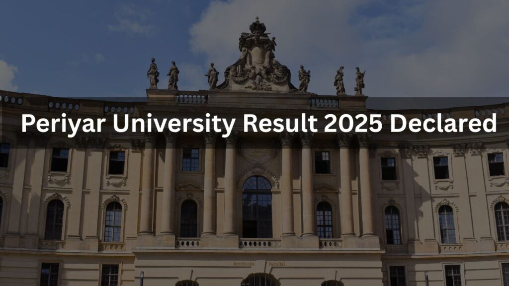 Periyar University Result 2025