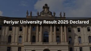 Periyar University Result 2025