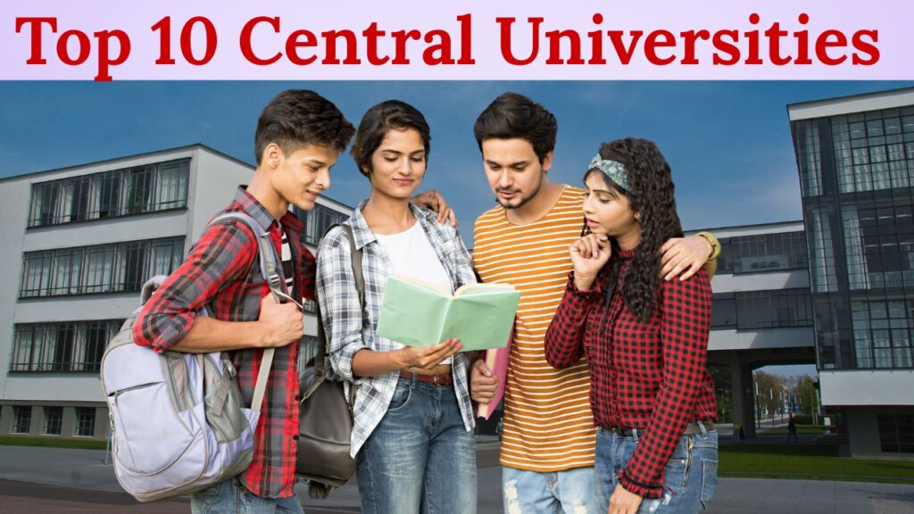10 Central Universities in India