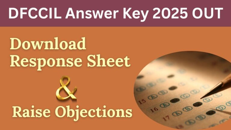 DFCCIL Answer Key 2025 OUT Direct Link to Check Now