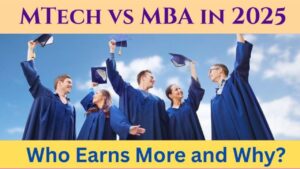 MTech vs MBA who earns more