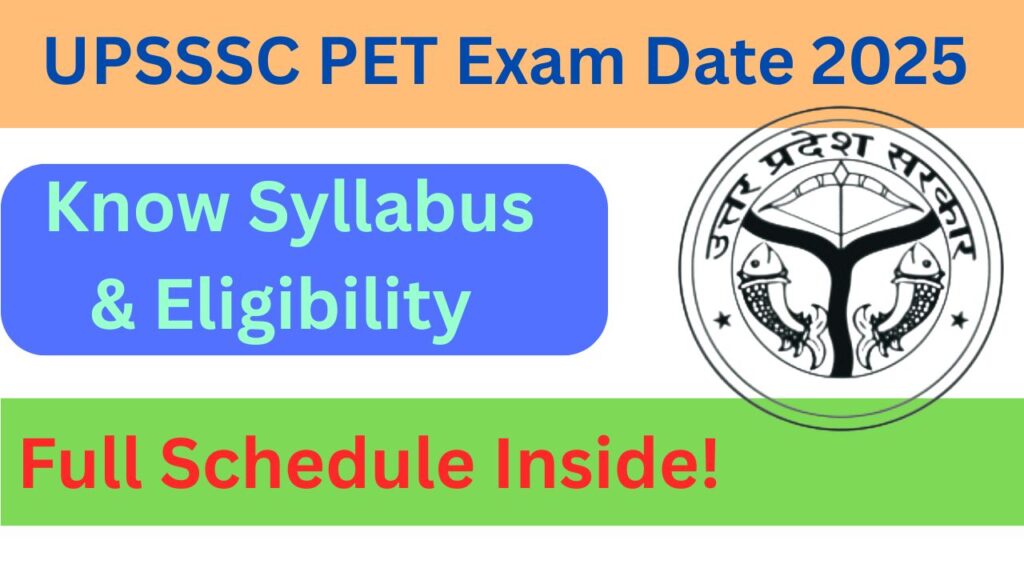 UPSSSC PET Exam Date 2025