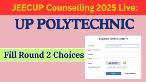 JEECUP Counselling 2025: Round 2 Choice Filling Open Now