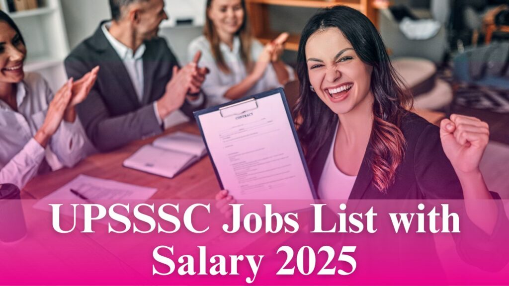 UPSSSC jobs list with salary