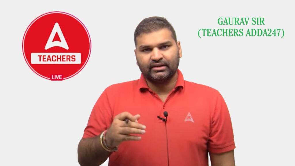 Gaurav Sir (Adda247) best current affairs teacher for SSC CGL preparation