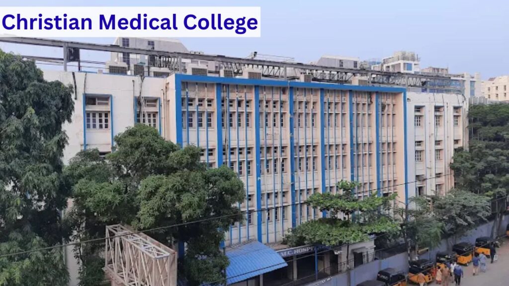 Christian Medical College Vellore best medical college in South India