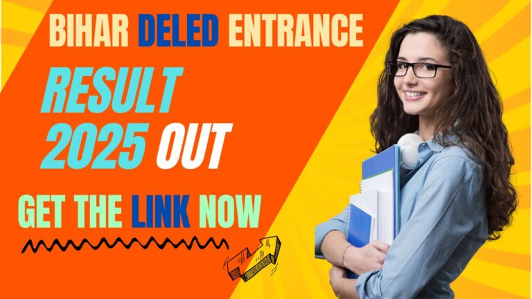 Bihar DElEd Entrance Result 2025 OUT