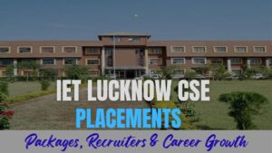 IET Lucknow CSE Placements