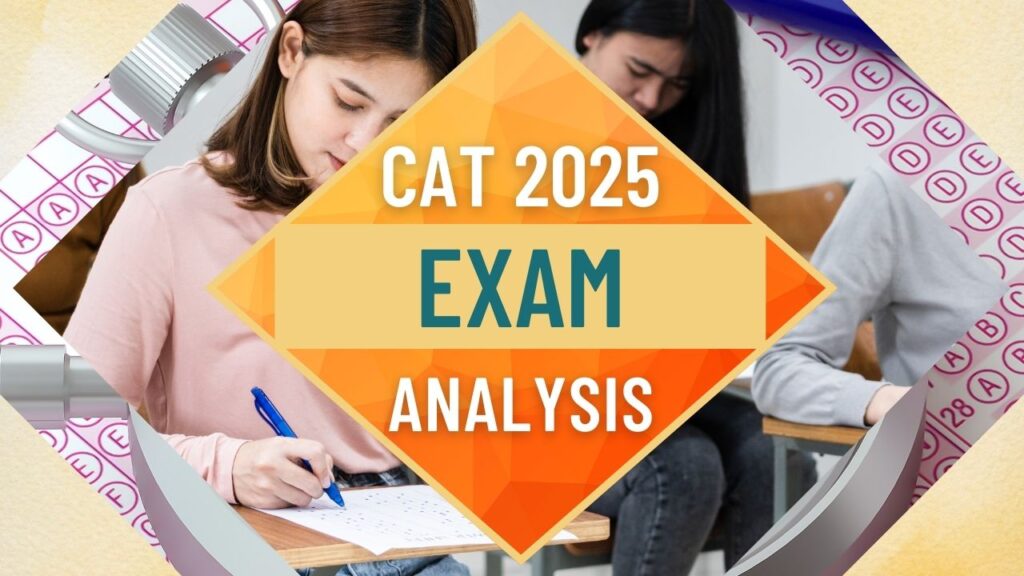 CAT 2025 Exam Analysis
