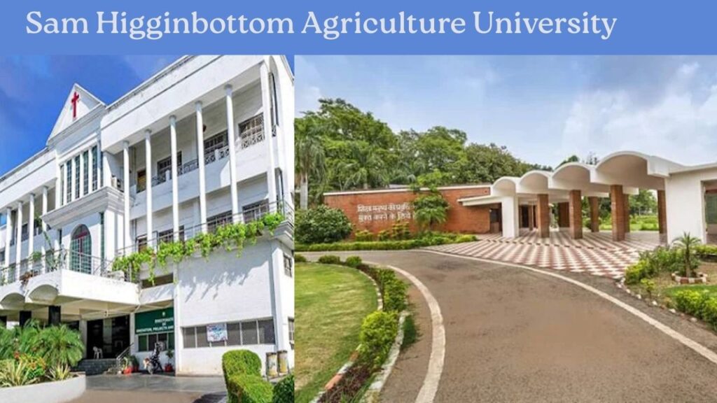 Sam Higginbottom Agriculture University