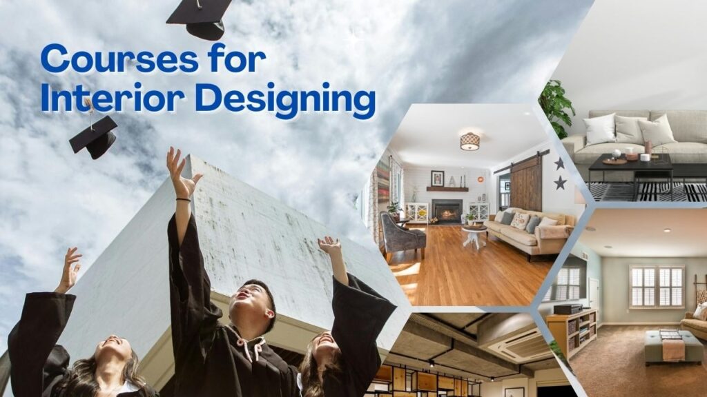 Courses for Interior Designing in India