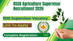 Agriculture Supervisor Recruitment 2026