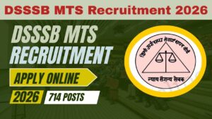 DSSSB MTS Recruitment 2026