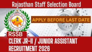 RSSB Clerk Jr-II / Junior Assistant Recruitment 2026