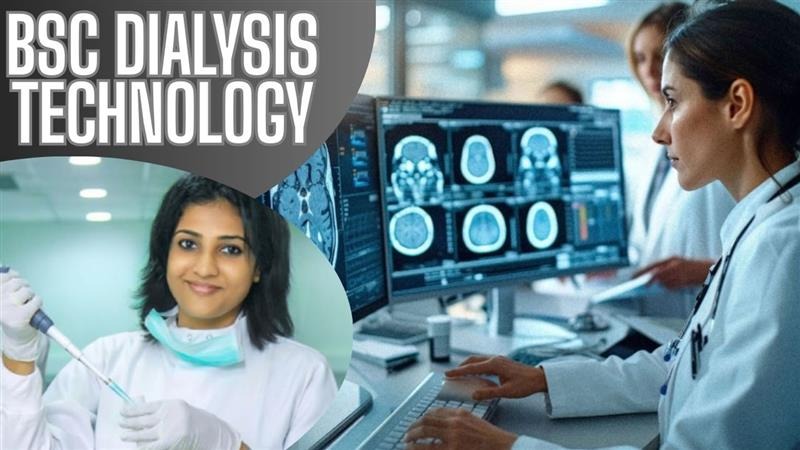 BSc Dialysis Technology