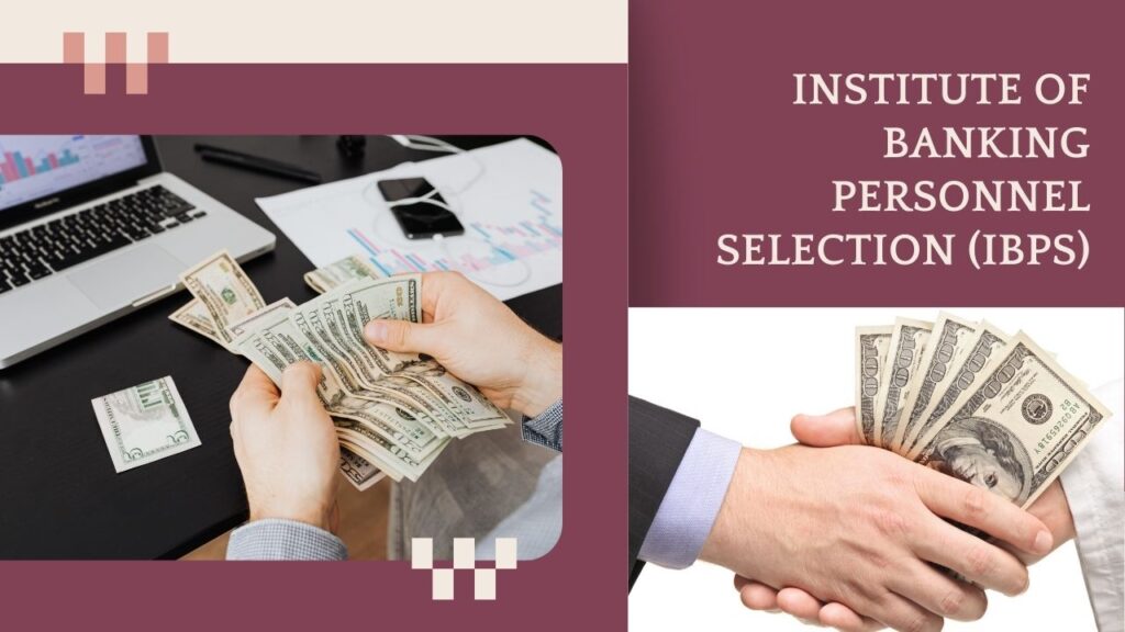 Institute of Banking Personnel Selection