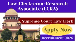 Supreme Court Law Clerk Recruitment 2026