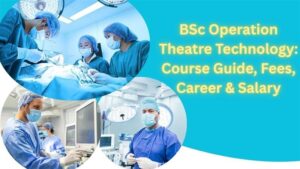 BSc Operation Theatre Technology