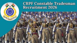 CRPF Constable Tradesman Recruitment 2026