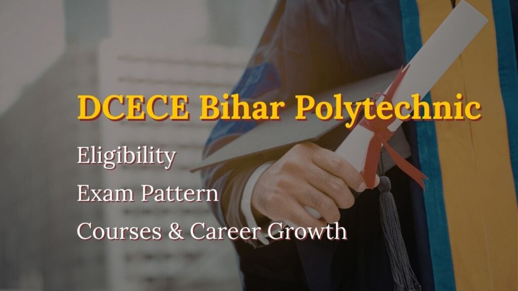 DCECE Bihar Polytechnic