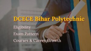 DCECE Bihar Polytechnic