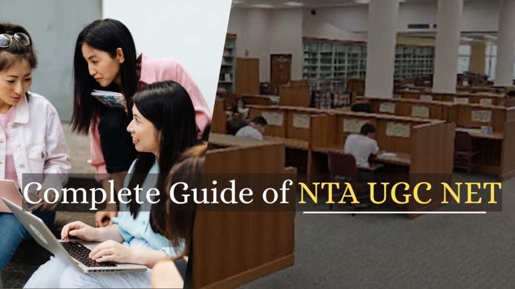 Complete Guide of NTA UGC NET