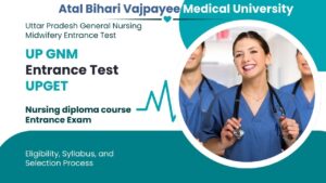 UP GNM Entrance Test UPGET