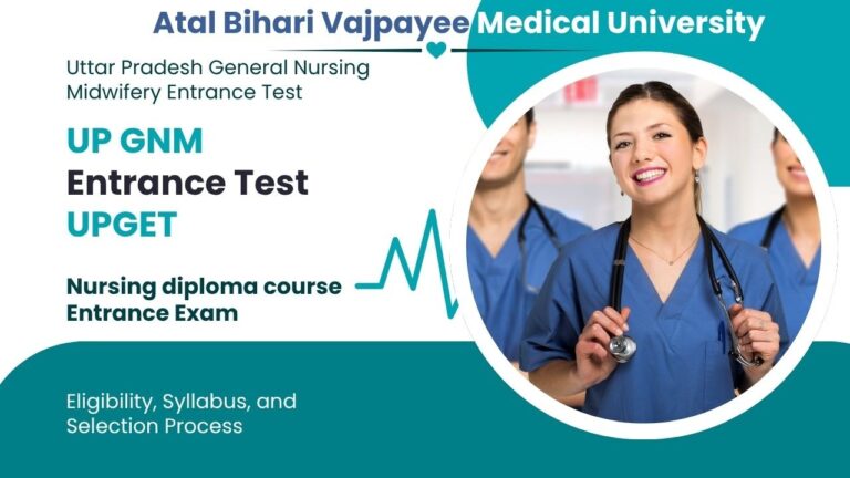 UP GNM Entrance Test UPGET