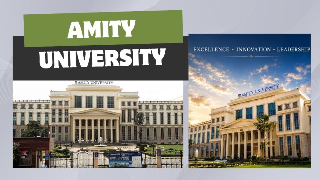 Amity University Lucknow