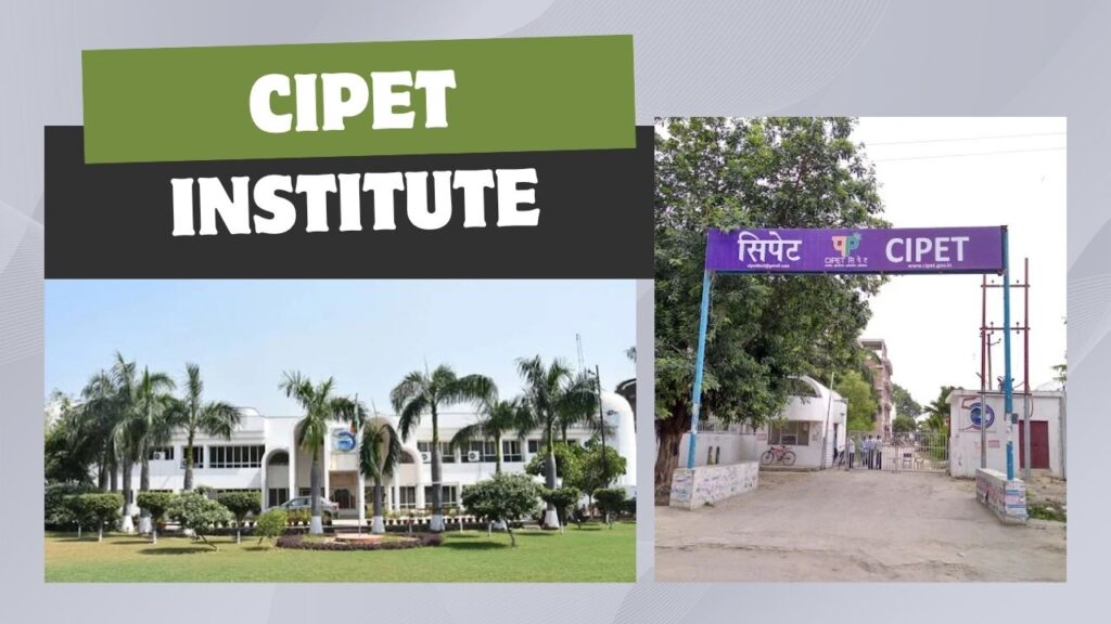 CIPET Lucknow