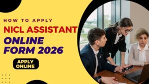 NICL Assistant Online Form 2026
