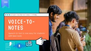 Voice-to-Notes Tools