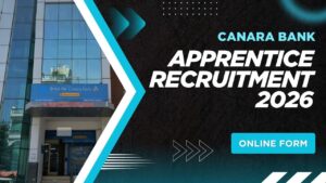 Canara Bank Apprentice Recruitment 2026